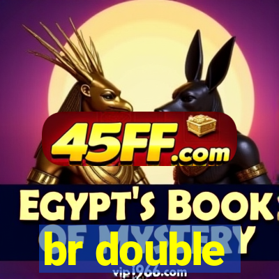 br double